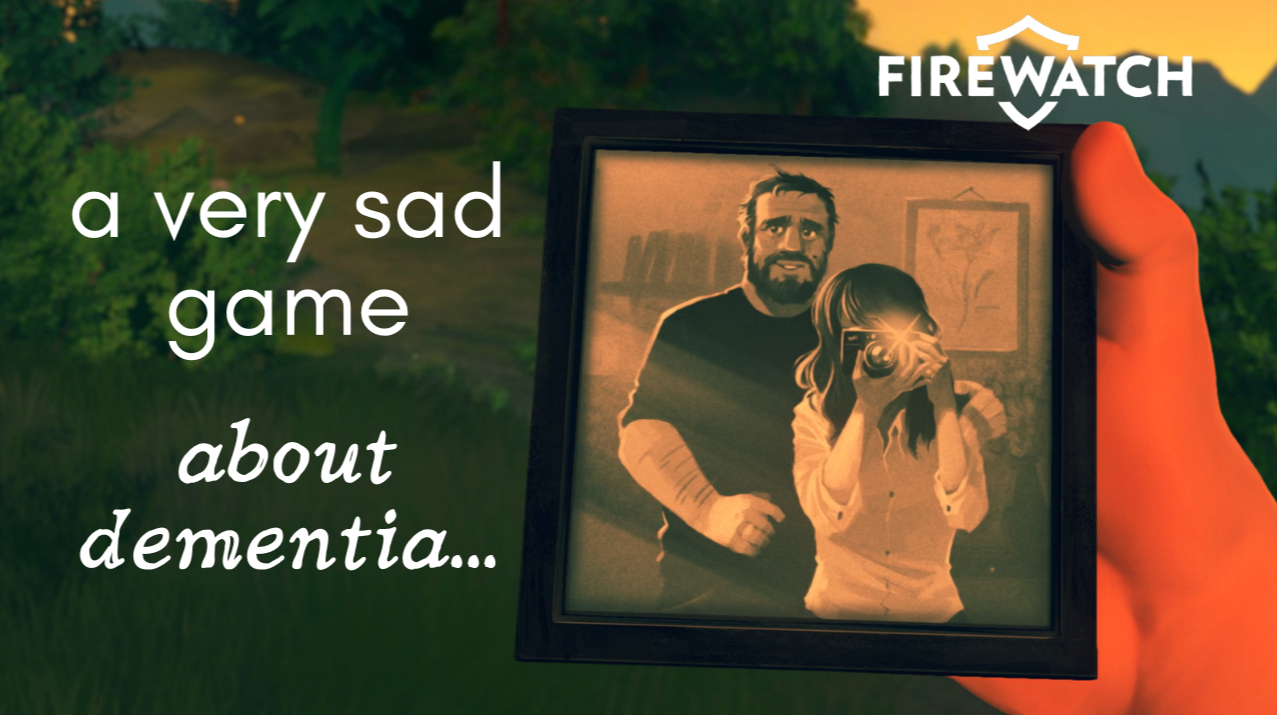 The hidden truth about Firewatch